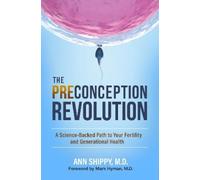 Anne Shippy The Preconception Revolution (Copertina rigida)