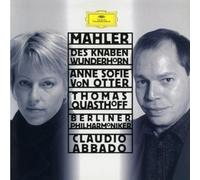 Anne Sofie von Otter [Mezzo-Soprano], Thomas Quasthoff [Baritone], Berliner Phil - Mahler - Des Knaben Wunderhorn / von Otter, Quasthoff, Berlin Phil., Abbado by Anne Sofie von Otter [Mezzo-Soprano], Thomas Quasthoff [Baritone], Berliner Phil (2012) Audio CD