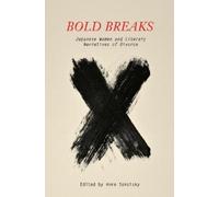 Anne Sokolsky Bold Breaks (Copertina rigida)