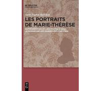 Anne-Sophie Banakas Les portraits de Marie-Thérèse (Copertina rigida)