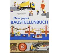 Anne-Sophie Baumann Didier Mein großes Baustellenbuch: Über (Copertina rigida)