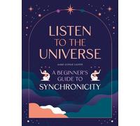 Anne-Sophie Casper Listen to the Universe (Tascabile)