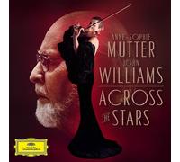 Anne-Sophie Mutter Anne-Sophie Mutter/John Williams: Across the Stars (CD) Album