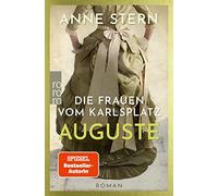 Anne Stern Die Frauen vom Karlsplatz: Auguste (Tascabile)
