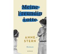 Anne Stern Meine Freundin Lotte (Copertina rigida)