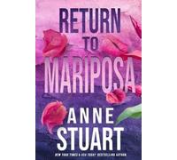 Anne Stuart Return to Mariposa (Tascabile)
