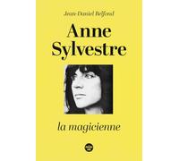 Anne Sylvestre, la magicienne