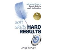 Anne Taylor Soft Skills Hard Results (Tascabile)