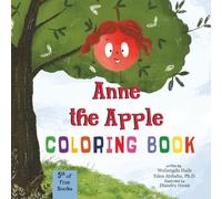 Anne the Apple Coloring Book: A Fun Collection of Pages & Activities