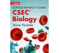 Anne Tindale Biology - a Concise Revision Course for CSEC® (Tascabile)