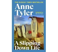 Anne Tyler A Slipping Down Life (Tascabile)