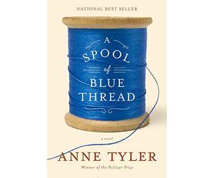 [Anne Tyler] A Spool of Blue Thread Hardcover