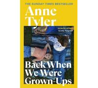 Anne Tyler Back When We Were Grown-ups (Tascabile)