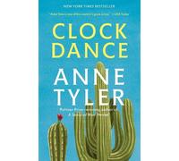 Anne Tyler Clock Dance (Tascabile)
