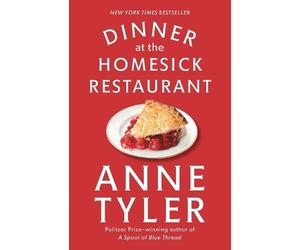 Anne Tyler Dinner at the Homesick Restaurant (Tascabile)