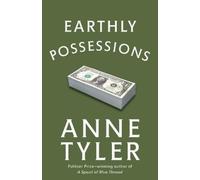 Anne Tyler Earthly Possessions (Tascabile)