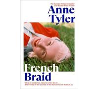 Anne Tyler French Braid (Copertina rigida)