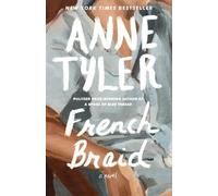 Anne Tyler French Braid (Tascabile)