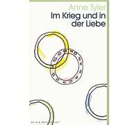 Anne Tyler Im Krieg und in der Liebe (Tascabile)