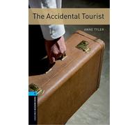 Anne Tyler Oxford Bookworms Library: Level 5: The Accidental Tourist (Tascabile)