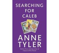 Anne Tyler Searching for Caleb (Tascabile)