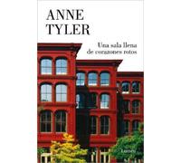 Anne Tyler Una sala llena de corazones rotos / Redhead by the Side o (Tascabile)