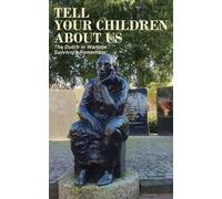Anne van Arragon Hutten Tell Your Children About Us (Tascabile)