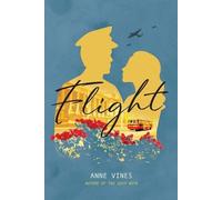 Anne Vines Flight, a novel (Tascabile)
