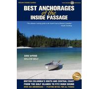 Anne Vipond William Kelly Best Anchorages of the Inside Passage (Tascabile)