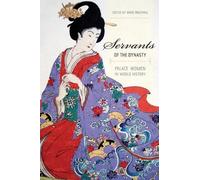 Anne Walthall Servants of the Dynasty (Tascabile)