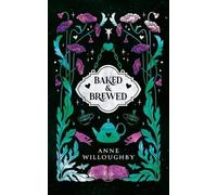 Anne Willoughby Baked & Brewed (Tascabile)