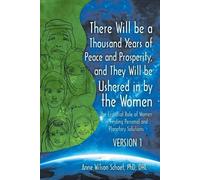 Anne Wilson Sch There Will be a Thousand Years of Peace and Prosperi (Tascabile)