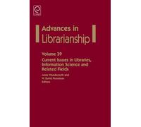 Anne Woodsworth Current Issues in Libraries, Information Scie (Copertina rigida)