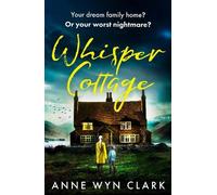 Anne Wyn Clark Whisper Cottage (Tascabile) Thriller Collection