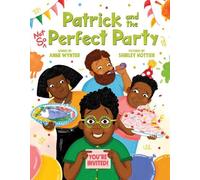 Anne Wynter Patrick and the Not So Perfect Party (Copertina rigida)