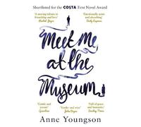 Anne Youngson Meet Me at the Museum (Tascabile)