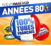 Années 80 100% Tubes Français