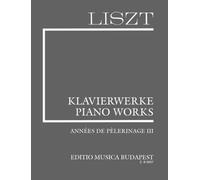 Annees de pelerinage band 3 piano