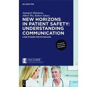 Annegret Hannawa Alb New Horizons in Patient Safety: Underst (Copertina rigida)