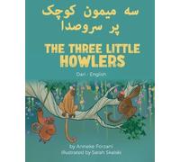 Anneke Forzani Sarah Skalski Khali The Three Little Howlers (Dari-En (Tascabile)