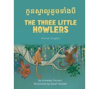 Anneke Forzani The Three Little Howlers (Khmer-English) (Tascabile)
