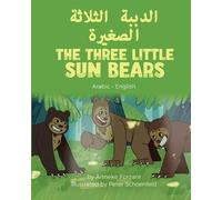 Anneke Forzani The Three Little Sun Bears (Arabic-English) (Tascabile)