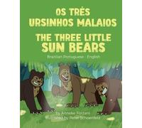 Anneke Forzani The Three Little Sun Bears (Brazilian Portuguese-Engl (Tascabile)
