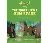 Anneke Forzani The Three Little Sun Bears (Karen(Sgaw)-English) (Tascabile)