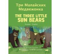 Anneke Forzani The Three Little Sun Bears (Russian-English) (Tascabile)