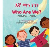 Dawit Hailu Mazengia Anneke Forzani Maria Who Are We? (Amharic-Eng (Tascabile)