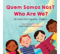 Anneke Forzani Who Are We? (Brazilian Portuguese-English) (Tascabile)