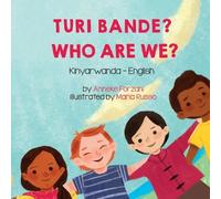 Anneke Forzani Who Are We? (Kinyarwanda-English) (Tascabile)