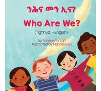 Anneke Forzani Who Are We? (Tigrinya-English) (Tascabile)