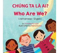 Anneke Forzani Who Are We? (Vietnamese-English) (Tascabile)